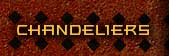 <chandeliers>